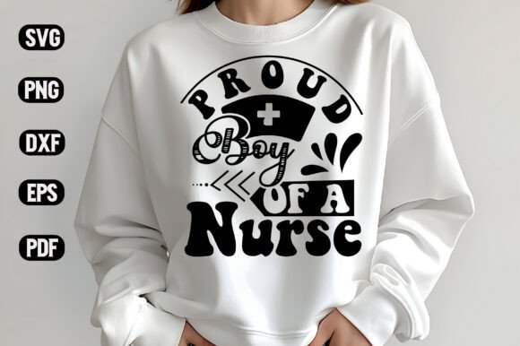 A Designer's Review: The Proud Boy of a Nurse SVG Design