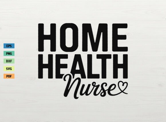 A Practical Review of the Home Health Nurse SVG Cut File