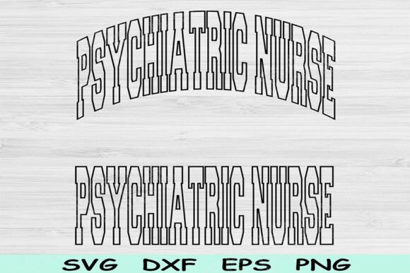 A Real-World Review of the Psychiatric Nurse Svg Cut File