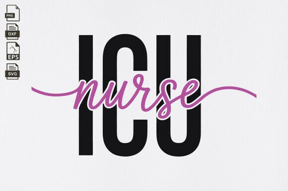 ICU Nurse SVG: A Design Built for Heartfelt Projects